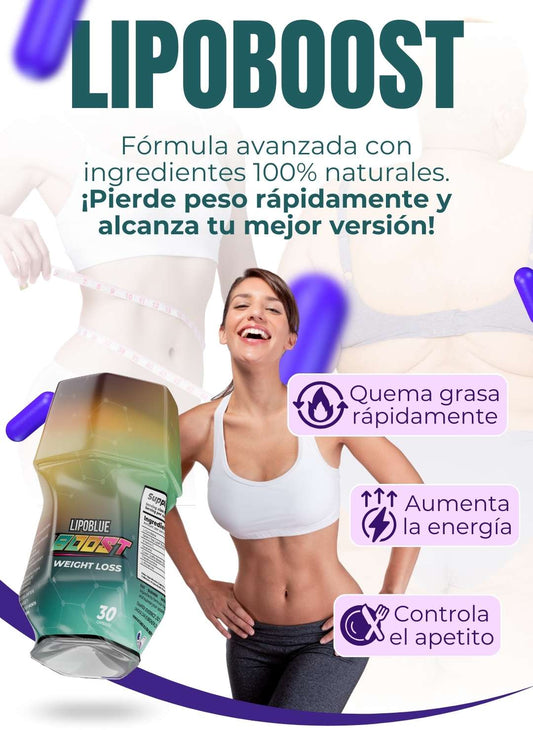 LipoBoost™ | Quema Grasa Avanzado con Efecto Drenante y Energizante